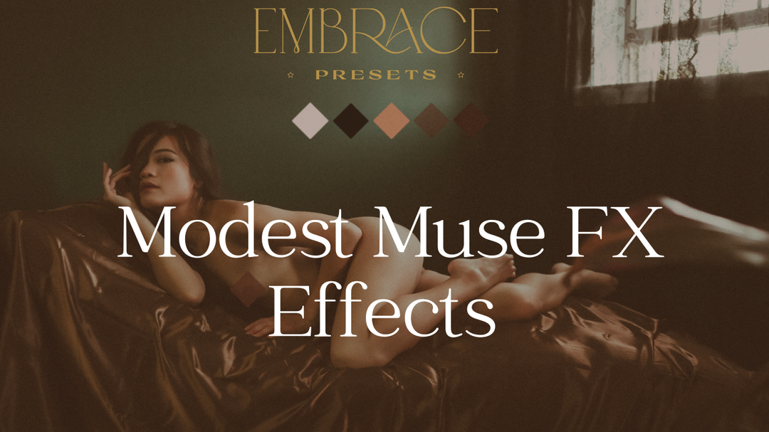 Transform Your Boudoir Photography with the Modest Muse FX Effect Pack for Lightroom